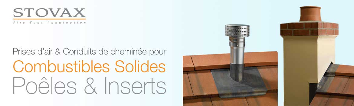 Prises d’air & Conduits de cheminée